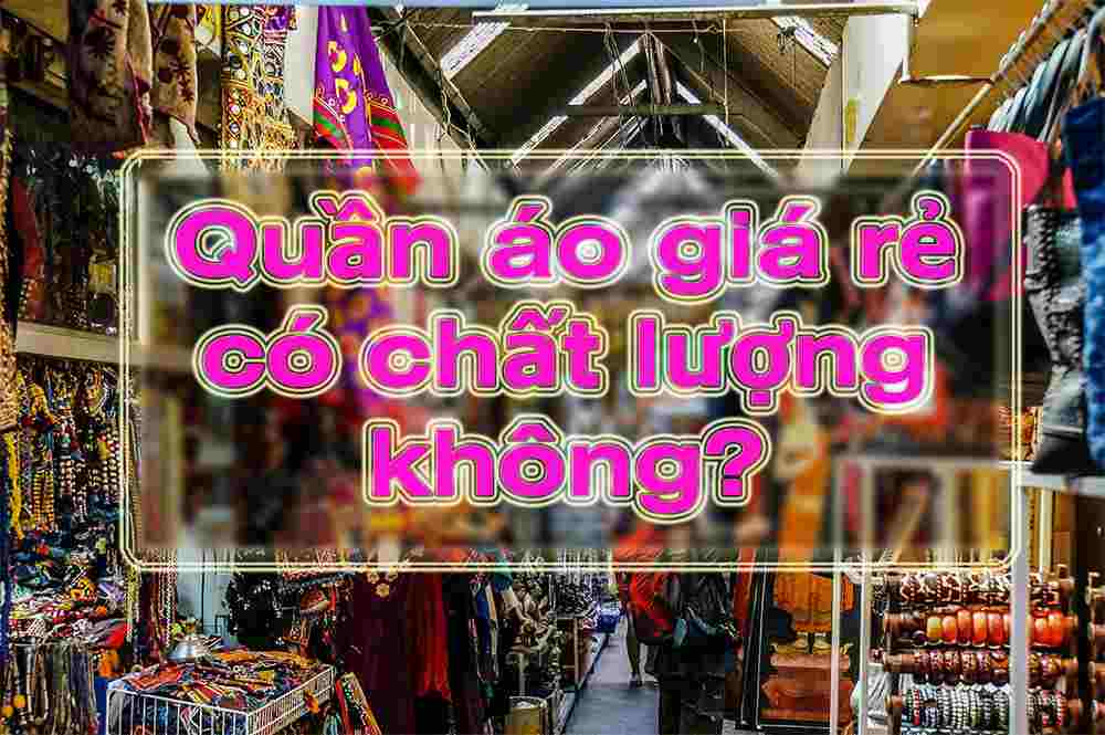 Hàng Quảng Châu là gì? Những bật mí về hàng Quảng châu bạn đã biết chưa?