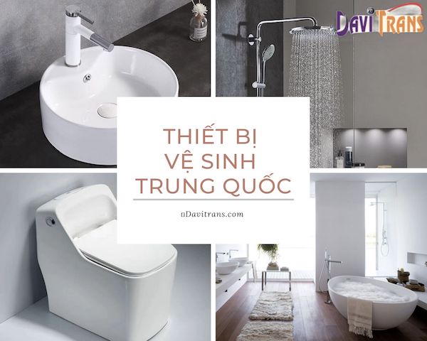 Thiết bị vệ sinh Trung Quốc có tốt không? Thương hiệu uy tín